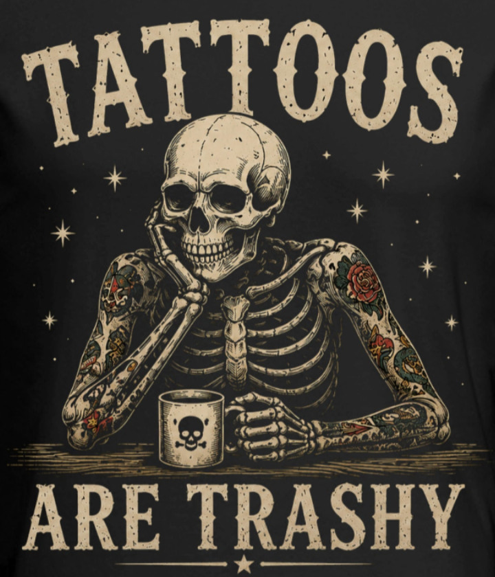 Tattoos Are Trashy Vintage T-Shirt