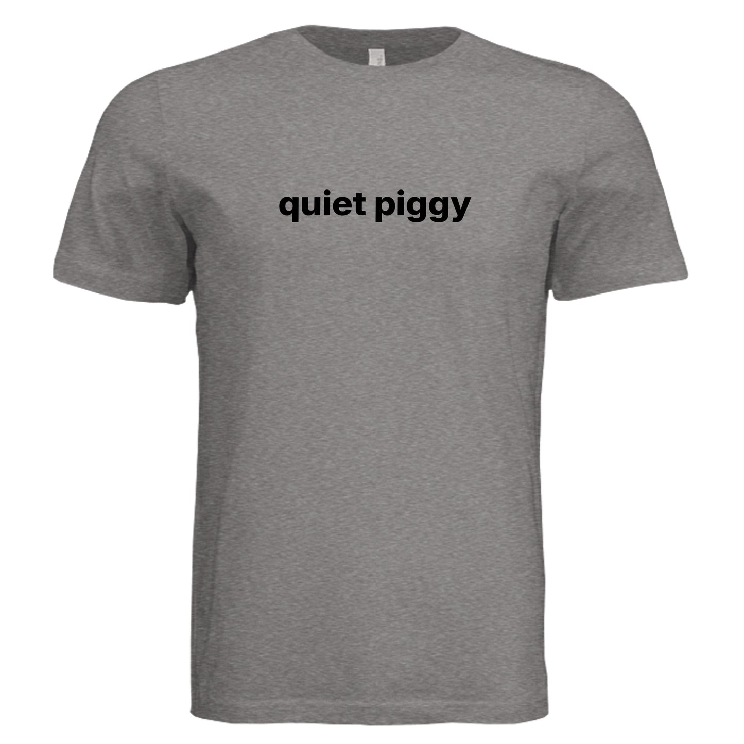 Quiet Piggy T-shirt on Storm Triblend Bella + Canvas unisex tee