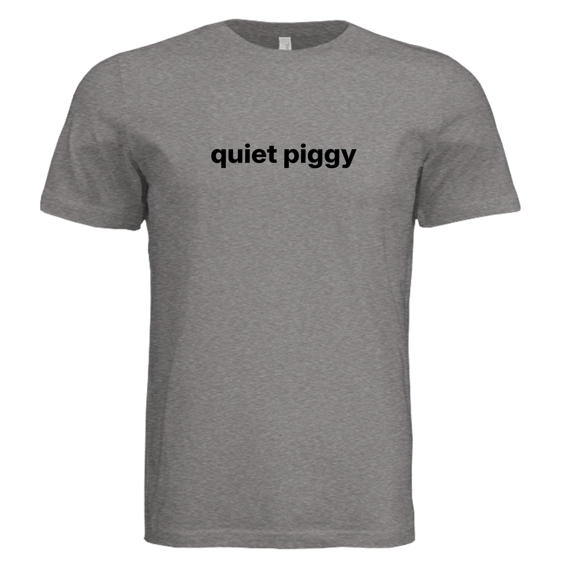 Quiet Piggy T-shirt on Storm Triblend Bella + Canvas unisex tee
